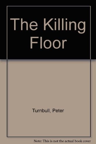 The killing floor