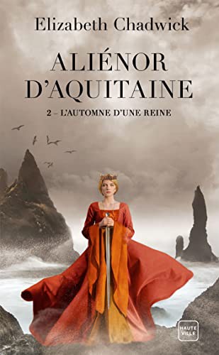Aliénor d'Aquitaine, T2
