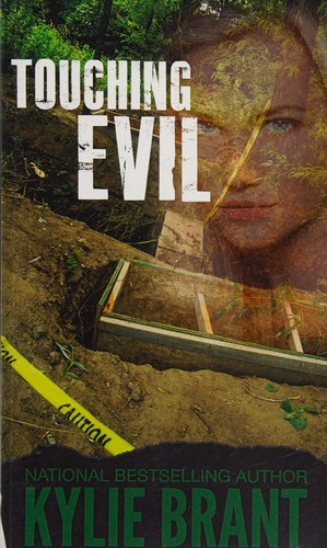 Touching evil