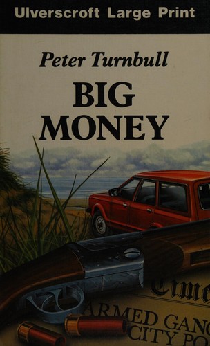 Big money