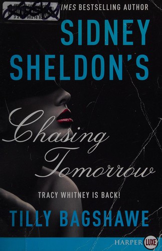 Sidney Sheldon's chasing tomorrow