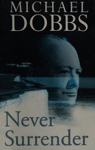 Never surrender