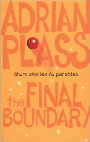 The Final Boundary