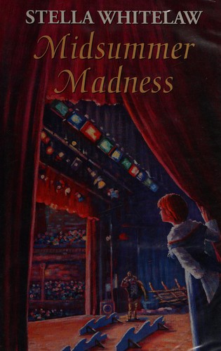 Midsummer madness