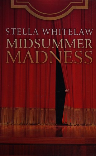 Midsummer madness