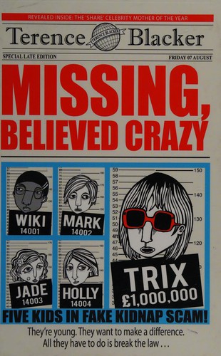 Missing, believed crazy