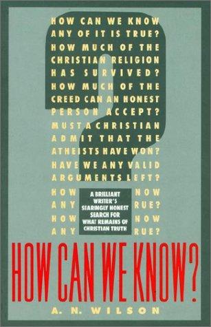 How can we know?