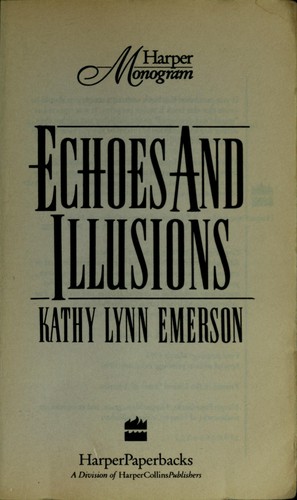 Echoes and illusions