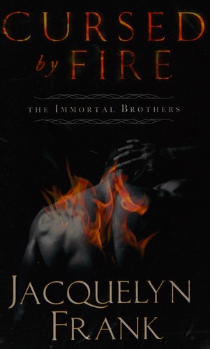 Cursed by fire