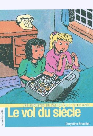 Le Vol Du Siecle