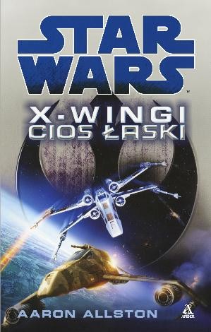 X-wingi:cios łaski