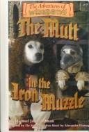 Mutt in the Iron Muzzle