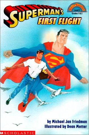 Superman's First Flight