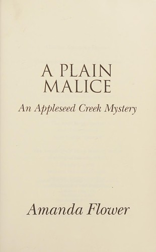 A plain malice