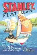 Stanley, Flat Again
