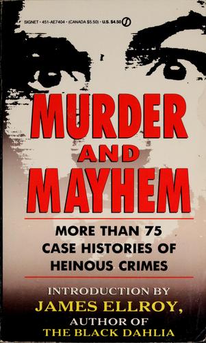 Murder and mayhem