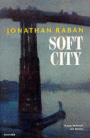 Soft city.