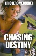 Chasing Destiny (Large Print Press)