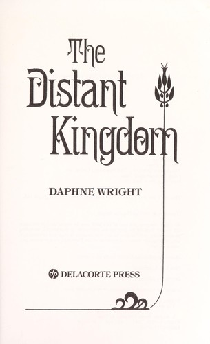 The distant kingdom