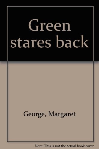 Green stares back