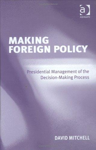 Making Foreign Policy