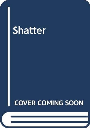 Shatter
