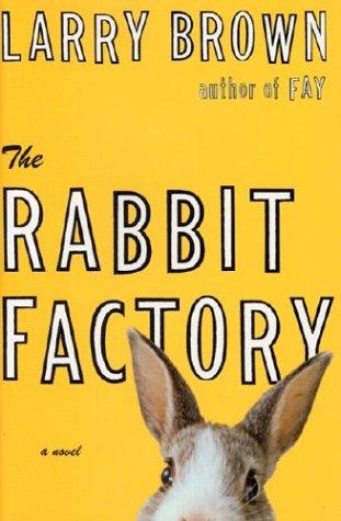 The Rabbit Factory