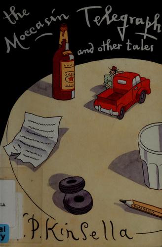 The Moccasin Telegraph and Other Indian Tales (Nonpareil Book, No 72)