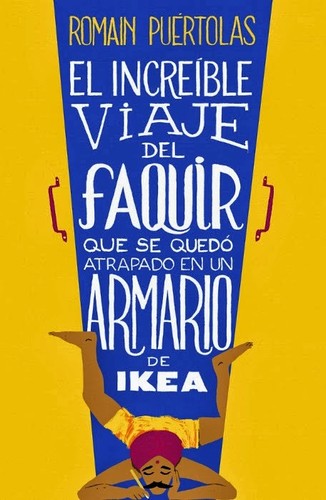 The extraordinary journey of the fakir who got trapped in an Ikea wardrobe