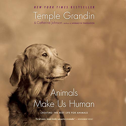Animals Make Us Human