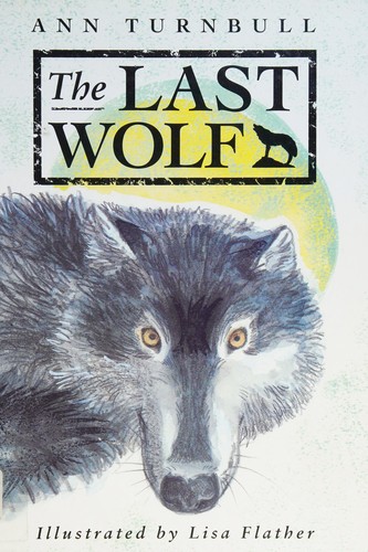 The Last Wolf