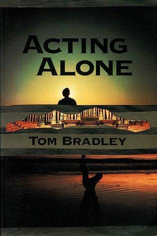 Acting alone