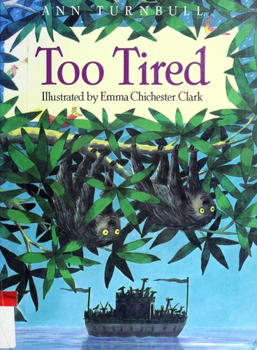 Too tired