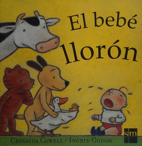 El bebé llorón