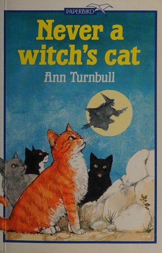 Never a witch's cat.