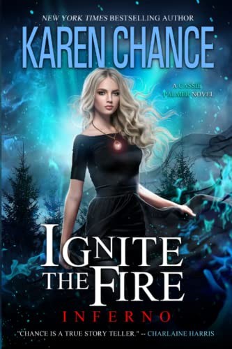 Ignite the Fire