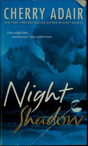 Night shadow