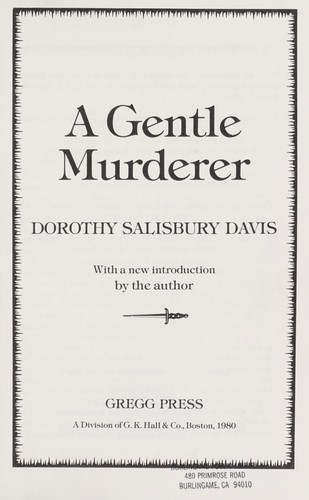 A gentle murderer