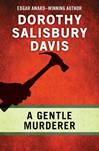 A gentle murderer.