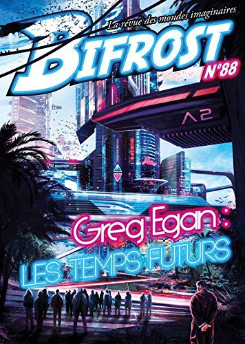 BIFROST N88 : GREG EGAN