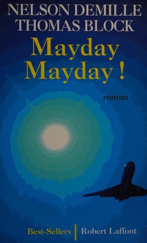 Mayday, mayday!