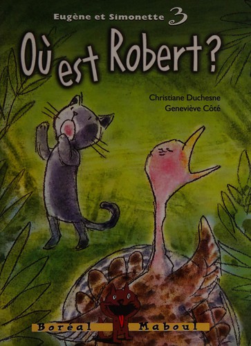 Où est Robert?
