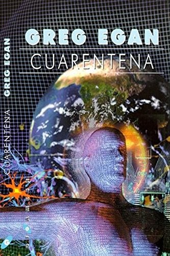Cuarentena (Greg Egan)