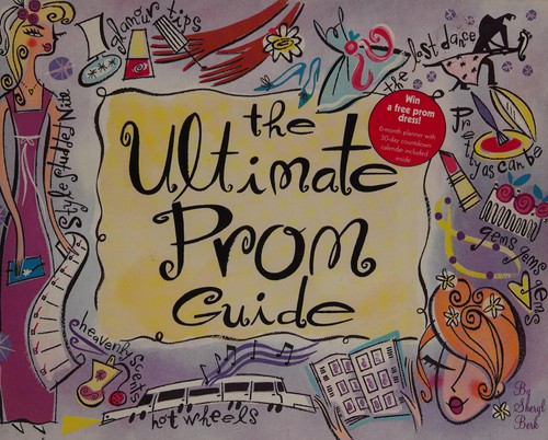 Ultimate Prom Guide, The