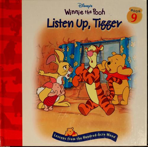 Listen up, Tigger