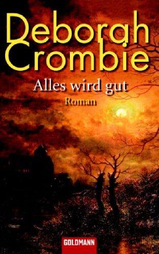 Alles wird gut.
