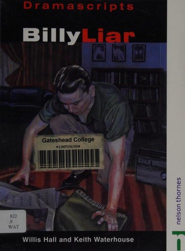 Billy Liar (Dramascripts Classic Texts)