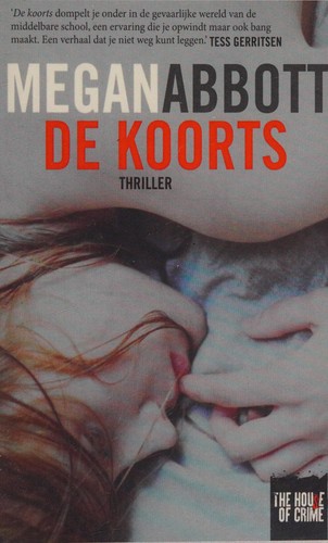 De koorts