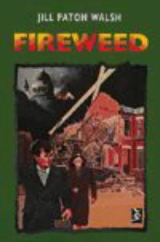 Fireweed.
