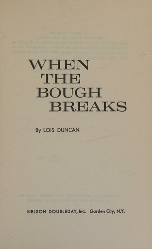When the Bough Breaks